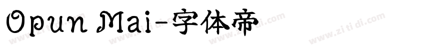 Opun Mai字体转换